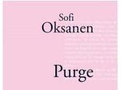 Sofi oksanen, purge, editions stock, 2010