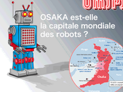 Osaka, capitale mondiale robot