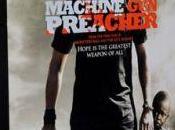 Machine Preacher: l'avant-première