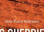 chronique roman "Les guerriers nuit" Jean-Pierre Andrevon