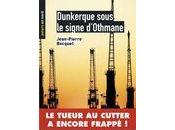 Dunkerque sous signe d'Othmane