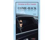 Lire Come Back Christian Eric Cazalot