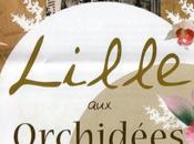 Palais Rameau, Lille orchidées, Exposition unique