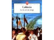 suis train lire:"La songe" Pedro Calderon Barca traduction adaptation Charlotte Escamez