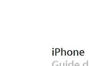 Guides d’utilisation l’iPhone sont lignes!