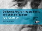 Amateurs Guillaume Pinard étudiants l’Ecole Beaux-Arts Toulouse