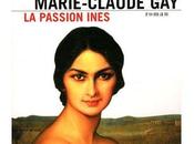 passion Inès, Marie-Claude