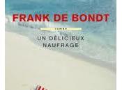 délicieux naufrage (Franck Bondt)