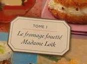 Tome fromage fouetté Madame Loïk