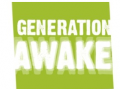 Campagne Generation Awake pour consommation responsable.