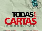 Todas cartas. Correspondencias fílmicas Barcelone