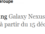 confirme Galaxy Nexus pour 15/12