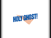 [MP3] Holy Ghost! It’s Over