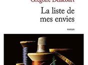 liste envies, Grégoire Delacourt