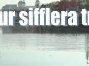 facteur sifflera trois fois