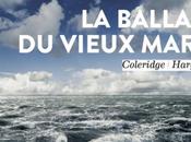 soir ,nous allons voir:La ballade vieux marin