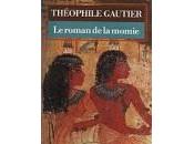 Théophile Gautier roman momie