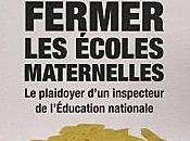 faut fermer écoles maternelles Julien Dazay