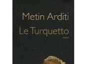 Turquetto Metin Arditi
