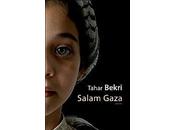 Salam Gaza Tahar Bekri