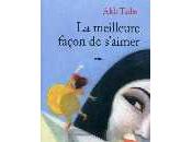 meilleure façon s’aimer Akli Tadjer