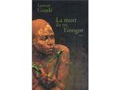 mort Tsongor Laurent Gaudé