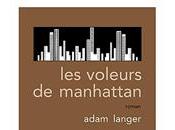 voleurs Manhattan Adam LANGER