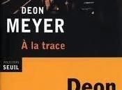 2012/11 trace" Deon Meyer