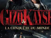 Gizo Evoracci Kayse Conquete Monde (2012)
