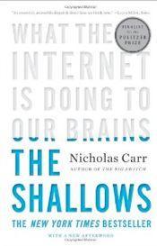 livres semaines (#52) Shallows What Internet Doing Brains