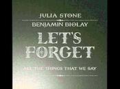 Let’s Forget, Julia Stone Benjamin Biolay