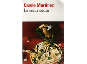 2012/18 coeur cousu" Carole Martinez