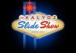 Entrevue avec Kalyoz Slide Show.