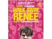 "Walk away Renée" fils sous influence