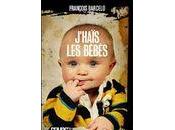 J'haïs bébés