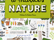 Faites enfants vrais explorateurs Nature avec l’encyclopédie malices nature Plume Carotte