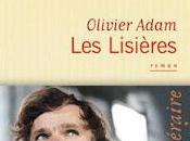 Lisières, Olivier Adam