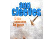 "Bleu comme peur d'Ann Cleeves