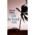 L'île lézard vert d'Eduardo Manet