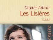 Olivier Adam lisières