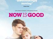 Nouveaux posters Trailer/Post 'Now Good'.
