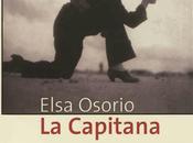 Elsa Osorio, Capitana, Métailié Siruela. Festival America