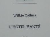L'Hôtel hanté, Wilkie Collins