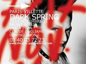 soir demain allez voir Dark Spring Théâtre Paris-Villette