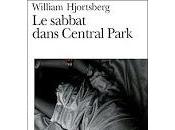 Sabbat dans Central Park" William Hjortsberg