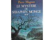 mystère Séraphin Monge