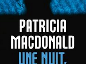nuit, Patricia MacDonald