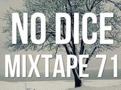 Dice Mixtape