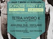 Sonore Party Reggae Électro Tetra Hydro (Jarring Effects)// Jean-Paul Yayoland guests