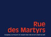 "Rue martyrs" Pierre Brunel